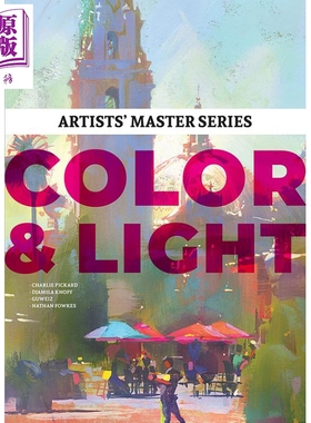 预售 Artists’ Master Series: Color and Light 进口艺术 艺术家经典系列：颜色和光线 3dtotal【中商原版】