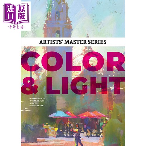 Artists’ Master Series: Color and Light 进口艺术 艺术家经典系列：颜色和光线 3dtotal【中商原版】