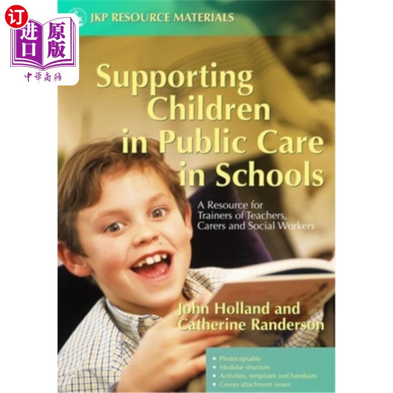 海外直订Supporting Children in Public Care in Schools: A Resource for Trainers of Teache 支持儿童在学校接受公共照顾