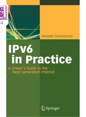 海外直订IPv6 in Practice: A Unixer's Guide to the Next Generation Internet 实践中的IPv6：Unixer下一代互联网指南