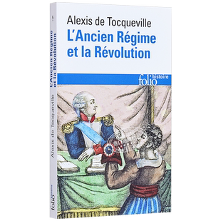 托克维尔 旧制度与大革命 法文原版 L Ancien Regime et la Revolution Alexis de Tocqueville【中商原版】
