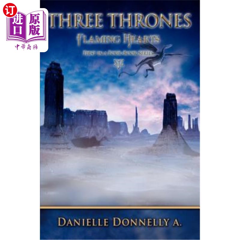 海外直订Three Thrones: Flaming Hearts 三个宝座：燃烧的心