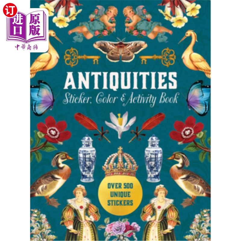 海外直订Antiquities Sticker, Color & Activity Book: Over 500 Unique Stickers 古物贴纸，颜色和活动书：超过500个独特