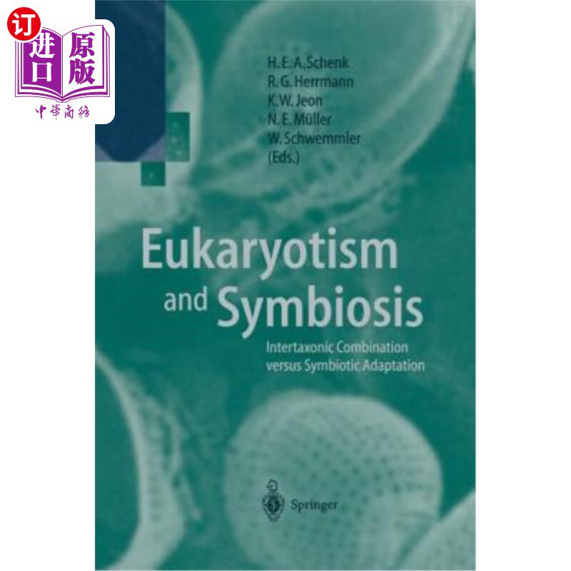 海外直订Eukaryotism and Symbiosis: Intertaxonic Combination Versus Symbiotic Adaptation 真核生物与共生：轴突间结合
