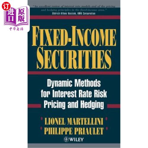 海外直订Fixed Income Securities: Dynamic Methods for Interest Rate Risk Pricing and Hedg 固定收益证券:利率风险定价和对