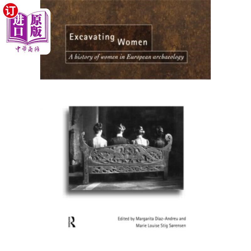 海外直订Excavating Women 挖掘女性