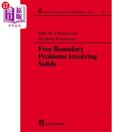 海外直订Free Boundary Problems Involving Solids 含固体的自由边界问题