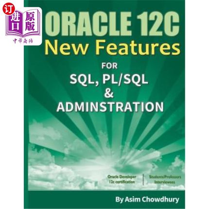 海外直订Oracle 12C New Features: SQL, PL/SQL & Administration