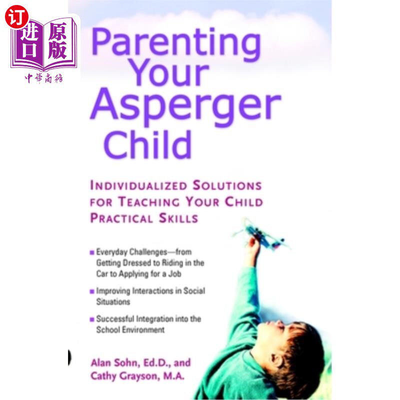 海外直订Parenting Your Asperger Child: Individualized Solutions for Teaching Your Child  养育亚斯伯格症儿童:教孩子