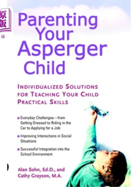 海外直订Parenting Your Asperger Child: Individualized Solutions for Teaching Your Child  养育亚斯伯格症儿童:教孩子