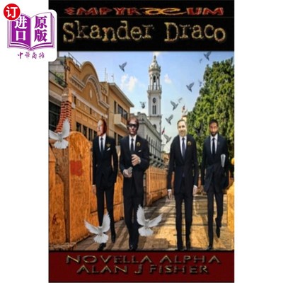 海外直订Skander Draco: An Alexander Novella 斯坎德·德拉科：亚历山大的中篇小说