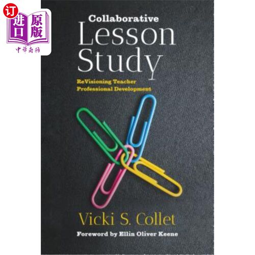 海外直订Collaborative Lesson Study: Revisioning Teacher Professional Development 合作课程研究:教师专业发展的修正