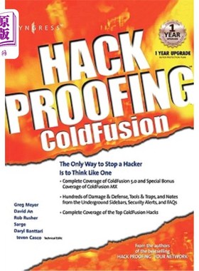海外直订Hack Proofing Coldfusion: The Only Way to Stop a Hacker Is to Think Like One 防止黑客攻击的Coldfus