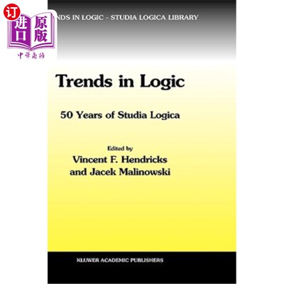 海外直订Trends in Logic: 50 Years of Studia Logica 逻辑趋势:50年的逻辑研究