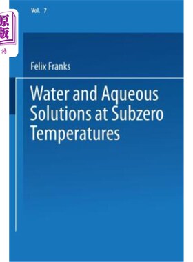 海外直订Water and Aqueous Solutions at Subzero Temperatures 零度以下的水和水溶液
