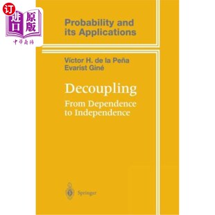 Independence 海外直订Decoupling From 脱钩：从依赖到独立 Dependence