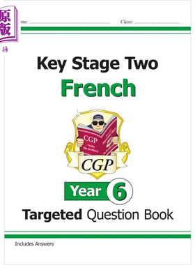 英国原版CGP教辅 新 KS2 法语有针对性的问题书 - 6 年Key Stage Two French Year 6 Targeted Question Book【中商原版】