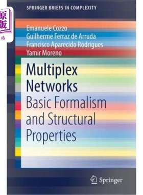 海外直订Multiplex Networks: Basic Formalism and Structural Properties 多重:基本形式和结构性质
