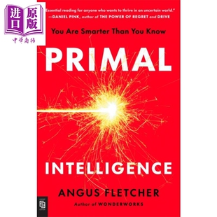 Angus 更聪明 中商原版 释放大脑潜能 Fletcher 英文原版 Intelligence Primal 你比自己以为 原始智慧