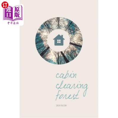 海外直订Cabin, Clearing, Forest 小木屋，空地，森林