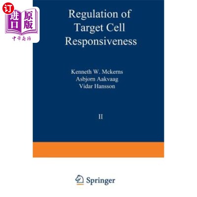 海外直订医药图书Regulation of Target Cell Responsiveness 靶细胞反应性的调节