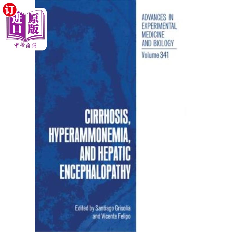 海外直订Cirrhosis, Hyperammonemia, and Hepatic Encephalopathy肝硬化、高氨血症和肝性脑病