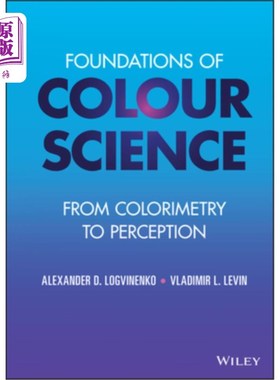 海外直订Foundations of Colour Science: From Colorimetry to Perception 色彩科学基础:从比色学到感知