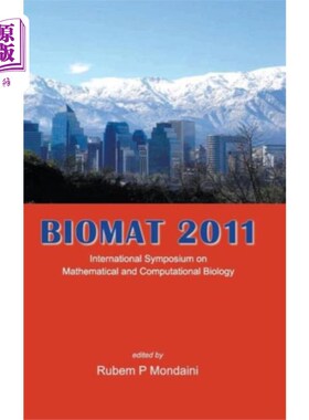 海外直订Biomat 2011 - International Symposium On Mathema... 2011年国际数学与计算生物学研讨会