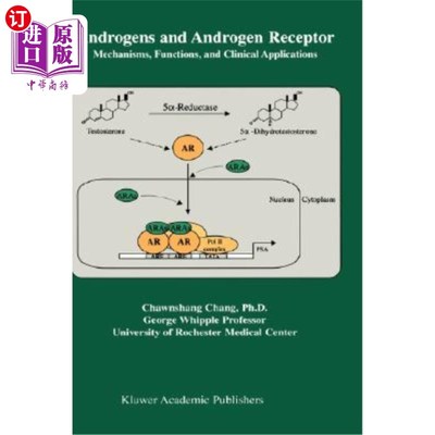 海外直订医药图书Androgens and Androgen Receptor: Mechanisms, Functions, and Clini Applications 雄激素和雄激素受体: