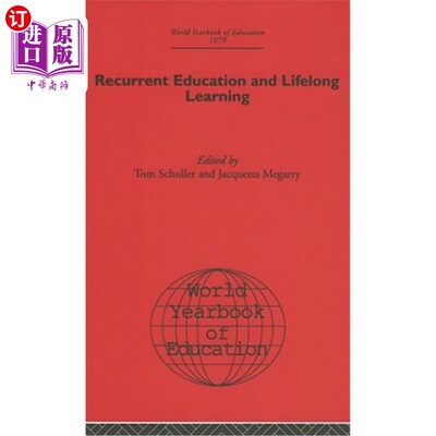海外直订World Yearbook of Education: Recurrent Education and Lifelong Learning 世界教育年鉴：重复教育和终身学习
