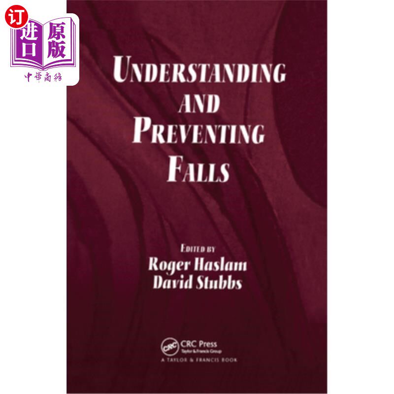 海外直订Understanding and Preventing Falls: An Ergonomics Approach 理解和预防跌倒:一种人体工程学方法