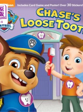 海外直订Chase's Loose Tooth! (Paw Patrol) 蔡斯的牙齿松动了！（爪子巡逻）