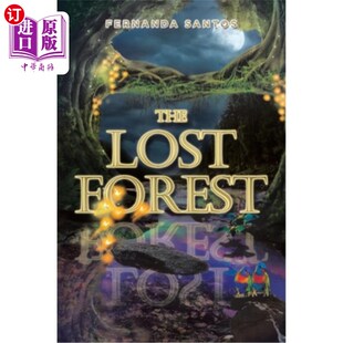 海外直订The Lost Forest 失去了森林