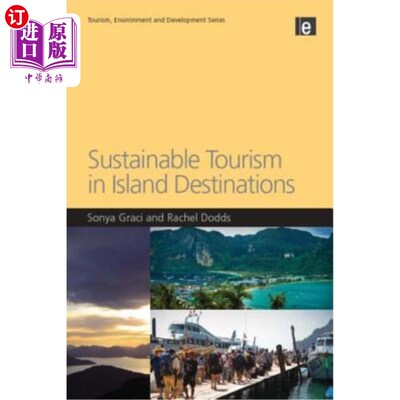 海外直订Sustainable Tourism in Island Destinations 岛屿目的地的可持续旅游