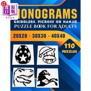 海外直订Nonogram Puzzle Books for Adults: Hanjie Picross Griddlers Puzzles Book - 110 Pu 成人非文字字谜书:汉杰皮罗