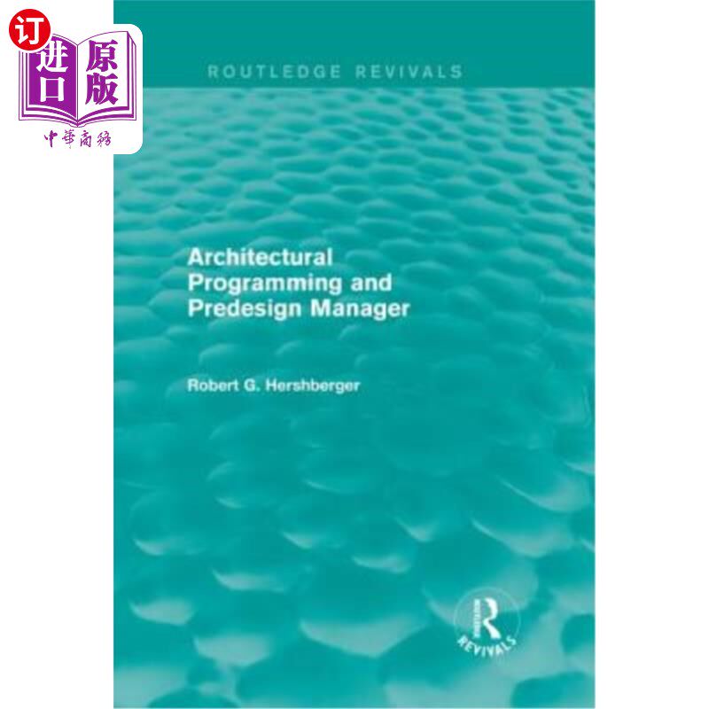 海外直订Architectural Programming and Predesign Manager 架构编程和预设计经理