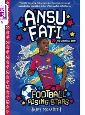海外直订Football Rising Stars: Ansu Fati 足球新星:安苏·法蒂