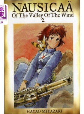 海外直订Nausicaa of the Valley of the Wind, Vol. 2 风之谷的娜乌西卡，第二卷