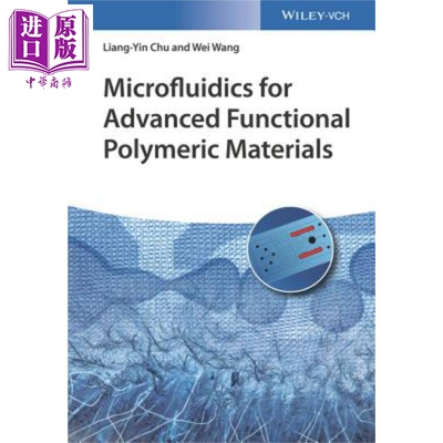 现货 Microfluidics for Advanced Functional Polymeric Materials【中商原版】