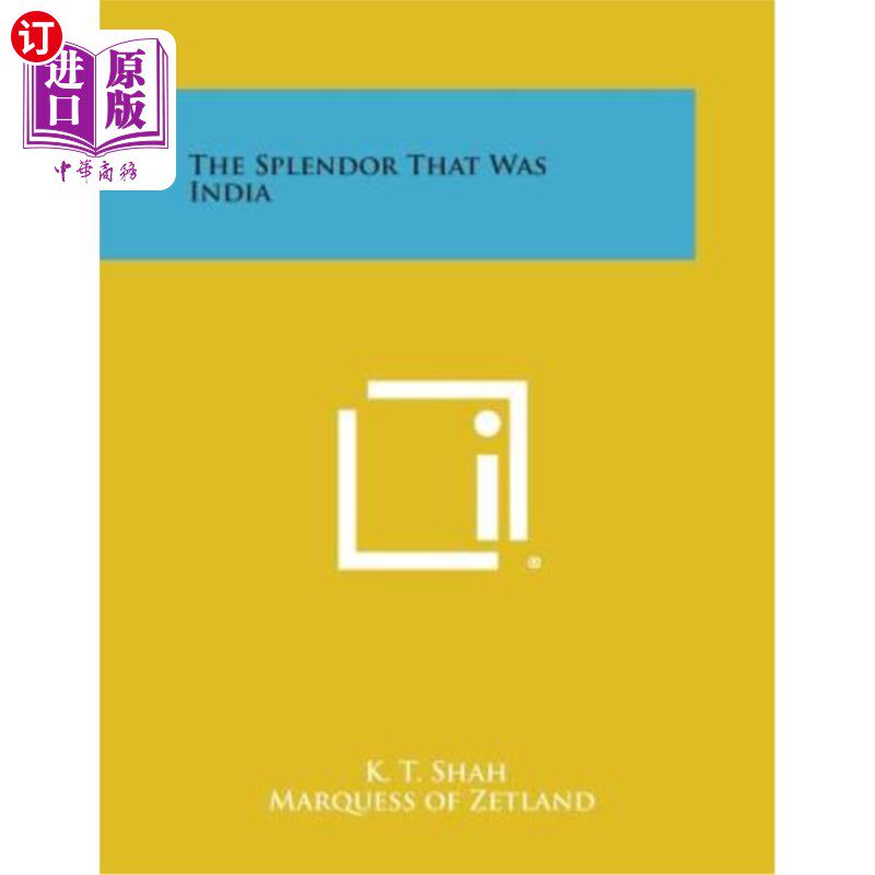 海外直订The Splendor That Was India 印度的辉煌