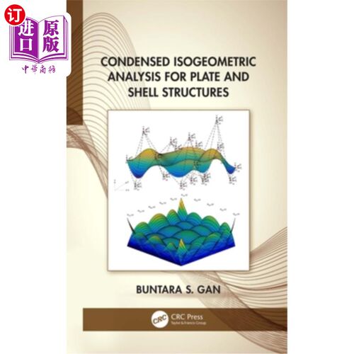 海外直订Condensed Isogeometric Analysis for Plate and Shell Structures 板壳结构的凝聚等几何分析