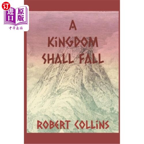 海外直订A Kingdom Shall Fall 王国必将灭亡