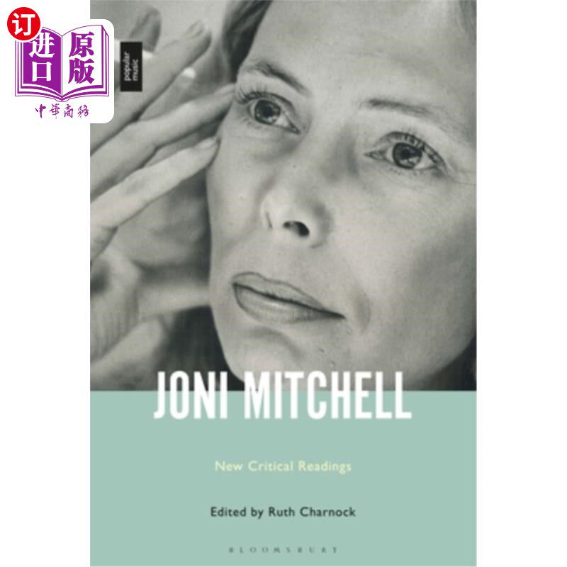 海外直订Joni Mitchell: New Critical Readings 乔妮·米切尔:新批判性解读图片