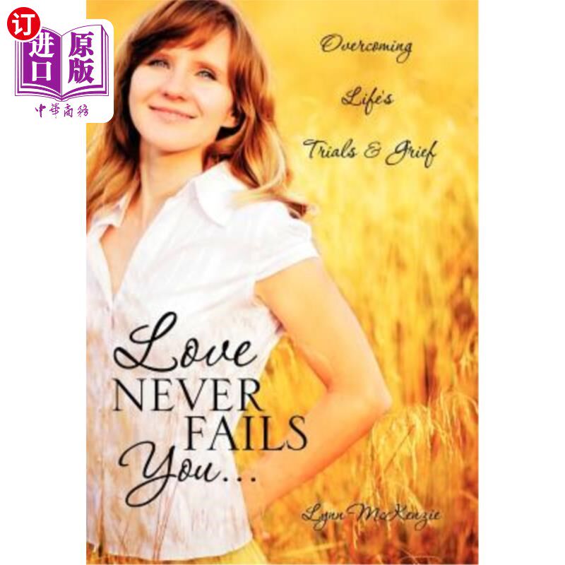 海外直订Love Never Fails You... 爱永远不会辜负你。。。