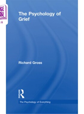 海外直订The Psychology of Grief 悲伤的心理学