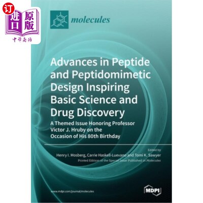 海外直订医药图书Advances in Peptide and Peptidomimetic Design Inspiring Basic Science and Drug D