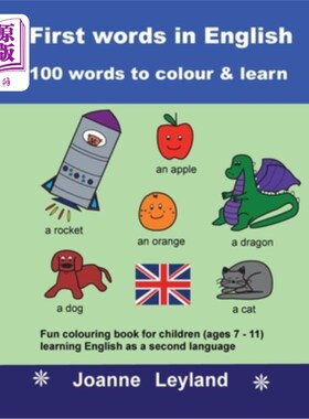 海外直订First Words In English - 100 Words To Colour & Learn: Fun colouring book for chi 《英语的第一个单词- 100个