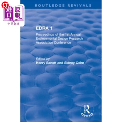 海外直订Edra 1: Proceedings of the 1st Annual Environmental Design Research Association  第1届环境设计研究协会年会