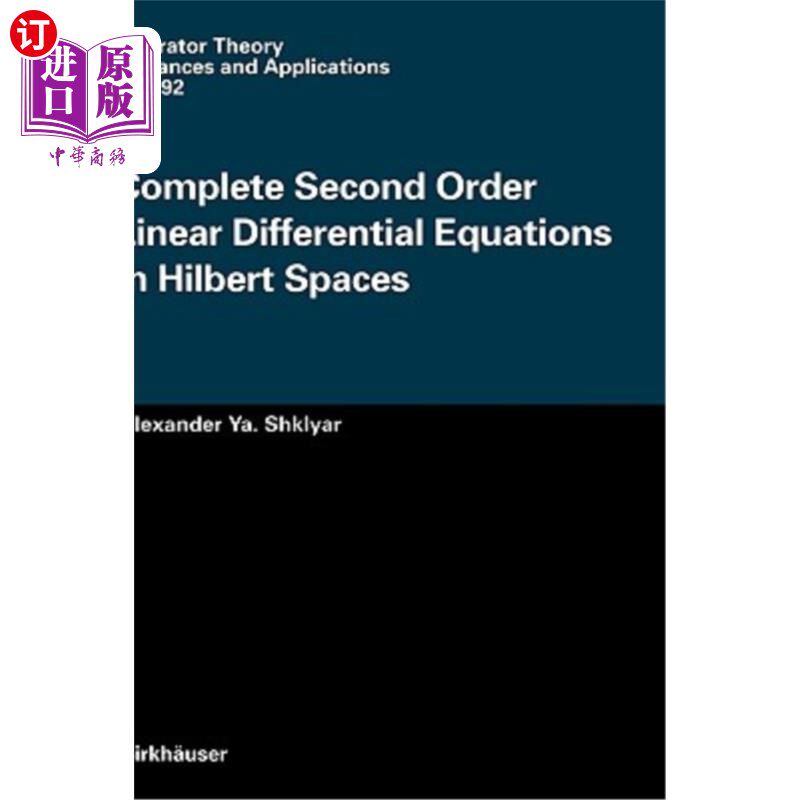 海外直订Complete Second Order Linear Differential Equations in Hilbert Spaces 希尔伯特空间中的完全二阶线性微分方程