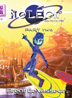 海外直订Aoleon The Martian Girl: Science Fiction Saga - Part 2 The Luminess of Mars 火星女孩奥里昂:科幻传奇-第二部